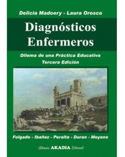 Madoery/orosco Diagnósticos Enfermeros 3ed (2014) Novedad