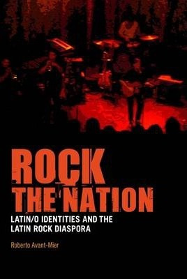 Libro Rock The Nation - Roberto Avant-mier