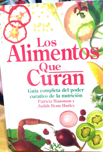  Libros   Los Alimentos Que Curan Nutrición @ Salud Y Cocina