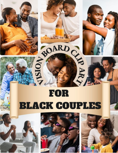 Libro: Vision Board Clip Art Book For Black Couples: Romanti