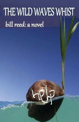 Libro The Wild Waves Whist - Reed, Bill