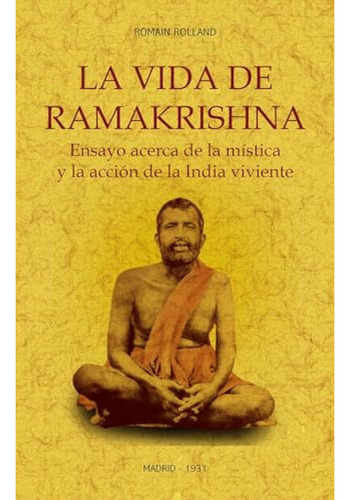 La Vida De Ramakrishna - Rolland Romain