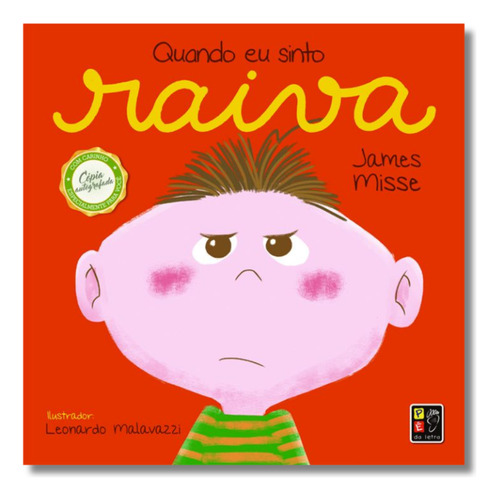 Coleção Sentimentos E Emoções: Quando Eu Sinto Raiva - Infantil