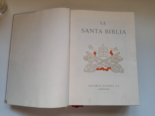 La Santa Biblia, Del Griego Y Hebreo, Ed. Planeta 1967