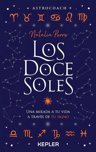 Los doce soles: No, de Porro, Natalia., vol. 1. Editorial KEPLER URANO, tapa pasta blanda, edición 1 en español, 2023