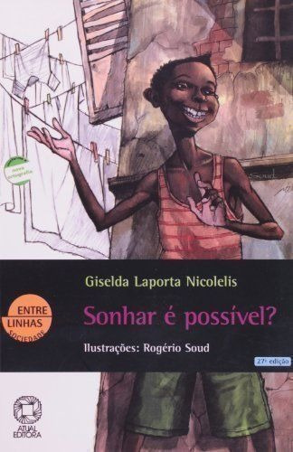 Livro Sonhar É Possível? Giselda Laporta Nicolelis