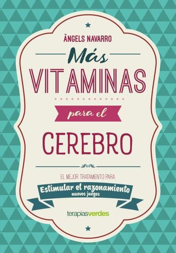 Libro Mas Vitaminas Para El Cerebro: Razonamiento