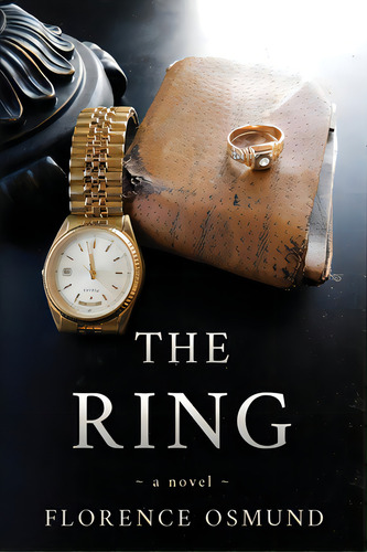 The Ring, De Osmund, Florence. Editorial Lightning Source Inc, Tapa Blanda En Inglés