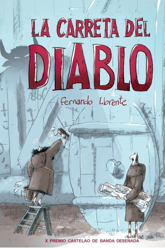Libro: La Carreta Del Diablo (spanish Edition)