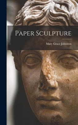 Libro Paper Sculpture - Mary Grace 1899- Johnston