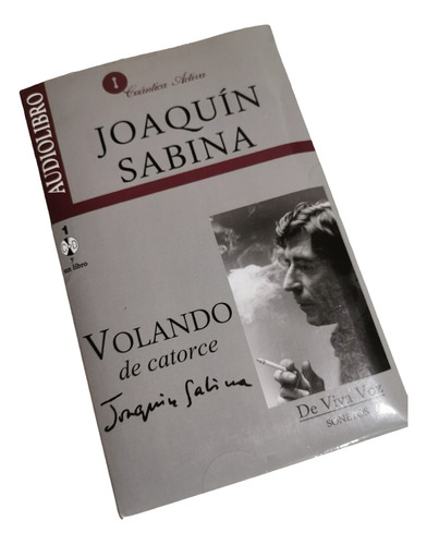 Volando De Catorce De Viva Voz Libro + Audio Cd J Sabina 