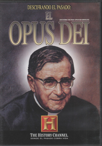 Descifrando El Pasado: El Opus Dei