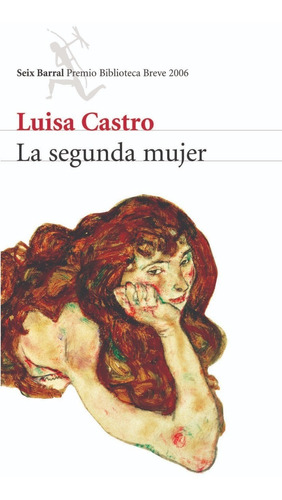 La Segunda Mujer - Luisa Castro - Nuevo