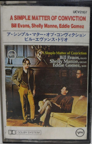 Bill Evans, Shelly  A Simple Matter Of Conviction Casete