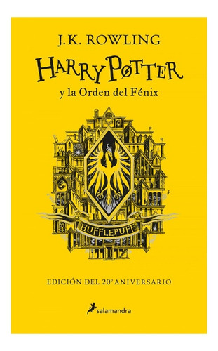 Harry Potter Y La Orden Del Fénix (edición Hufflepuff Del 20