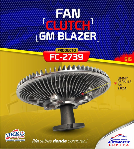 Fan Clutch Gm Blazer Jimmy 95 V6 4.3 S10 88-96 2.2 V6 4.3 G1