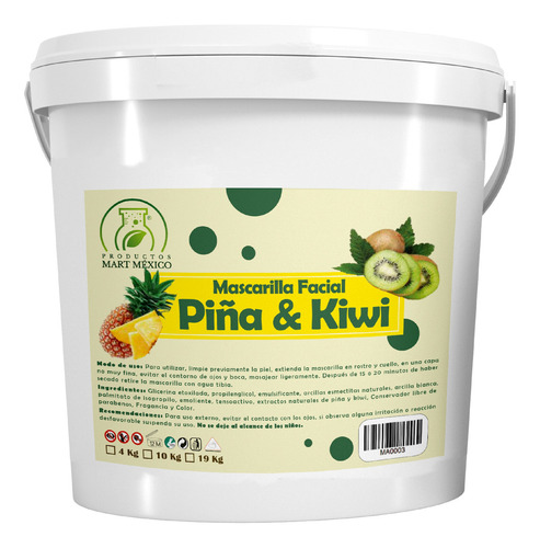 Mascarilla Piña Y Kiwi Reafirmante (10 Kilos) Tipo de piel Piel Normal a Piel Mixta