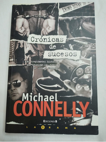 Michael Connelly - Cronica De Sucesos