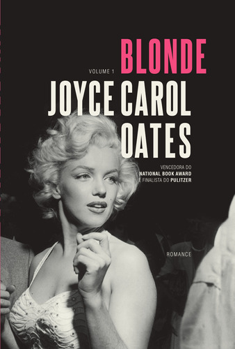 Blonde - Vol. 1, de Oates, Joyce Carol. Casa dos Livros Editora Ltda, capa mole em português, 2021
