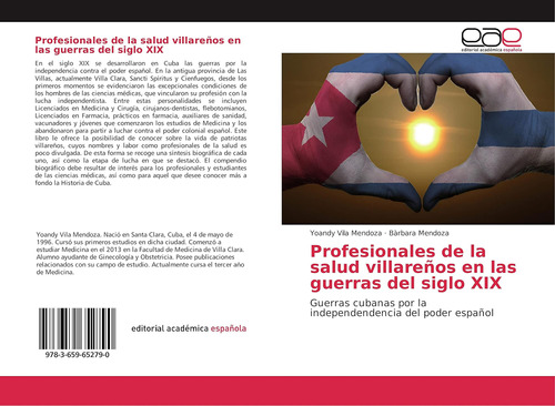 Libro: Profesionales De La Salud Villareños En Las Guerras D
