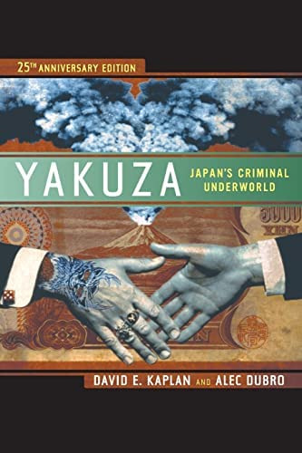 Yakuza: Japanøs Criminal Underworld, De Kaplan, David E.. Editorial University Of California Press, Tapa Blanda En Inglés