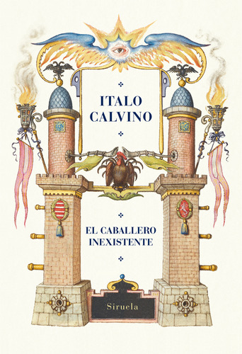 El Caballero Inexistente - Calvino, Italo  - *