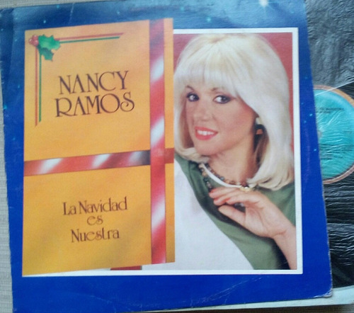 Lp Nancy Ramos ( La Navidad Es Nuestra )