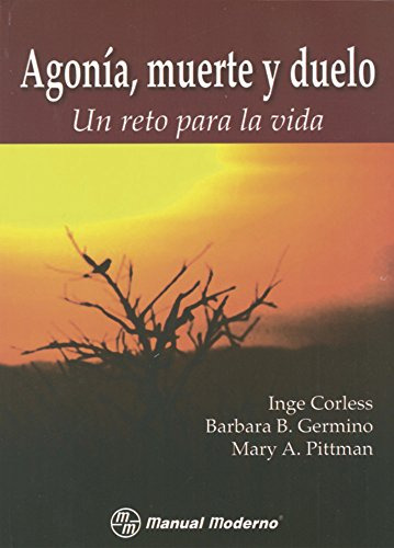 Libro Agonía Muerte Y Duelo De Inge Corless Barbara B Germin