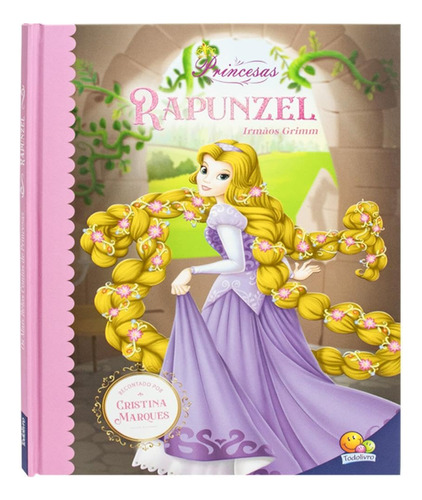 Livro - Os  Mais Belos Contos De Princesas: Rapunzel - Capa Dura: Não Se Aplica, De Cristina Marques. Não Se Aplica, Vol. 1. Editorial Todolivro, Tapa Dura, Edición 1 En Português, 2024