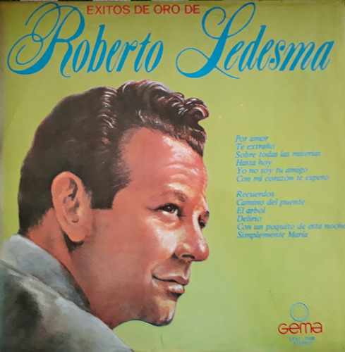 Éxitos De Oro - Roberto Ledesma (1978) - Vinilo