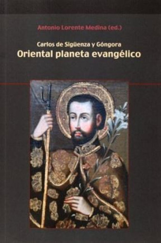 Oriental Planeta Evangelico . Edicion De Ant