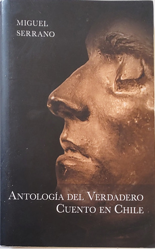 Libro Antologia Del Verdadero Cuento En Chile (aa265