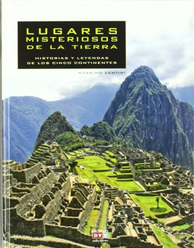 Libro Lugares Misteriosos De La Tierra Historias Y Leyendas