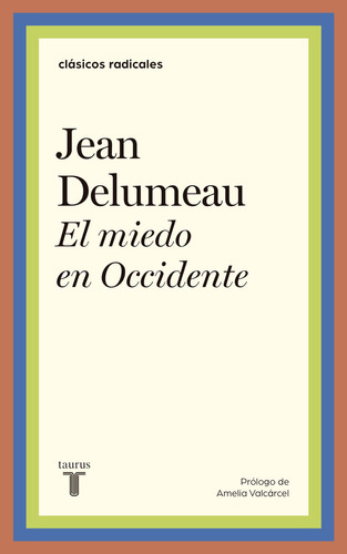 Miedo En Occidente,el - Delumeau, Jean
