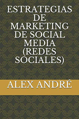 Estrategias De Marketing De Social Media -redes Sociales-