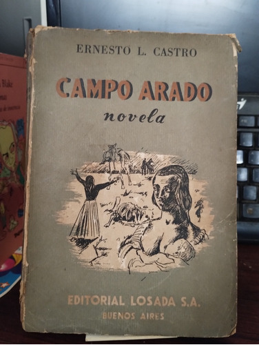 Campo Arado - Ernestro Castro