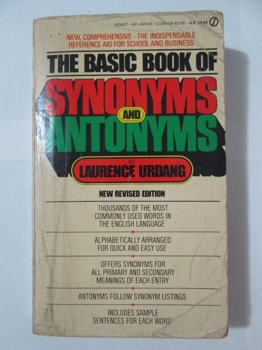 The Basic Book Of Synonyms And Antonyms - Laurence Urdang