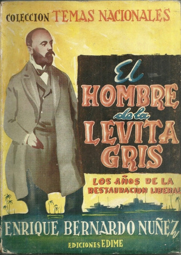 Cipriano Castro El Hombre De La Levita Gris 2a Edi 1953 #08