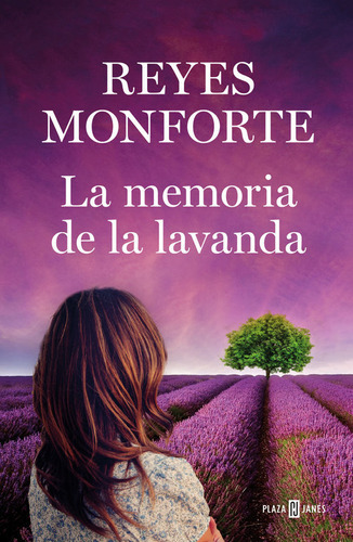 La Memoria De La Lavanda, De Monforte, Reyes. Editorial Plaza & Janes, Tapa Dura En Español