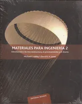 Comprar Materiales Para Ingenieria 2 Michael Ashby