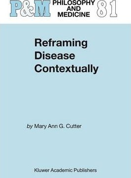 Libro Reframing Disease Contextually - Mary Ann Gardell C...