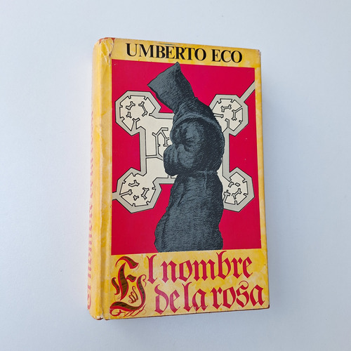 Umberto Eco - Nombre De La Rosa - Circulo Lectores Tapa Dura