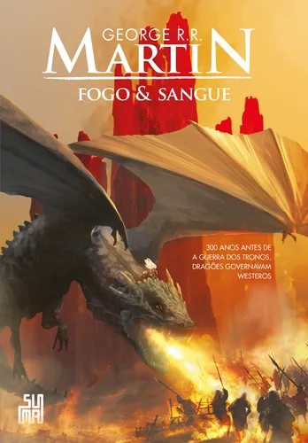 comprar Fogo & Sangue – Volume 1, de George R. R. Martin. Editora Suma, capa mole em português, 2019
