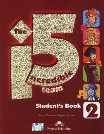 Incredible 5: 2 Sb  Iebook-dooley, Jenny-express Publishing