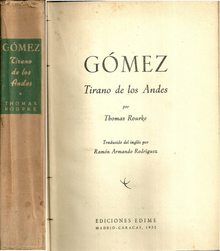 Juan Vicente Gomez Tirano De Los Andes Edime 1953 #15