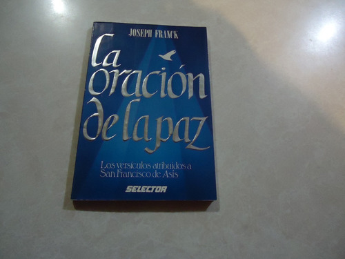 La Oración De La Paz  Autor: Joseph Franck