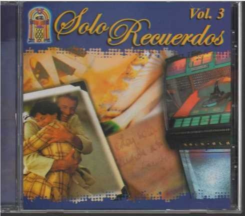 Cd - Solo Recuerdos Vol. 3 - Original Y Sellado