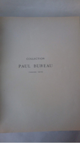 Catálogo Collection Paul Bureau Paris 1927 Premiere Vente