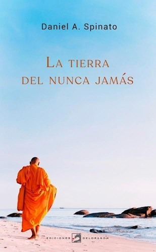 Libro La Tierra Del Nunca Jamas De Daniel Spinato