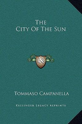 Libro The City Of The Sun - Tommaso Campanella